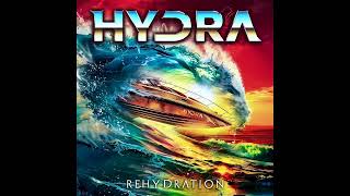 Hydra  ReHydration 2024 [upl. by Novonod]