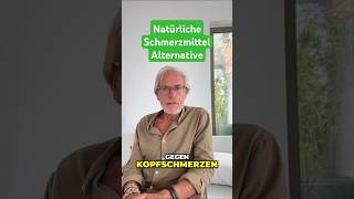 Natürliche Schmerzmittel Alternative [upl. by Ahselat]