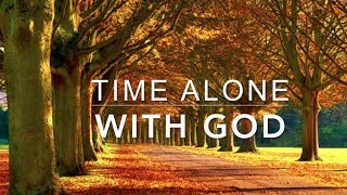 Alone With GOD 3 Hour Piano Worship Music for Prayer amp Meditation  Christian Piano [upl. by Rita]