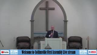 Collinsville First Assembly Live Stream [upl. by Elianora]