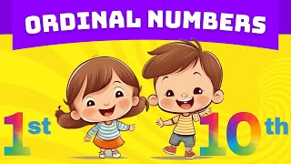 ORDINAL NUMBERS 1 10  ORDINAL NUMBERS FOR KIDS [upl. by Nylear]