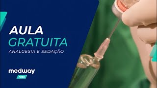 Analgesia e Sedação Sedoanalgesia na UTI  Parte 2  Corte de Aula Gratuita [upl. by Yddeg6]