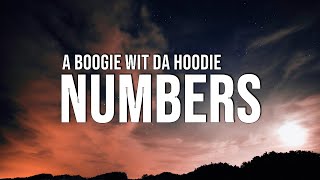 A Boogie Wit da Hoodie  Numbers Lyrics ft Roddy Ricch x Gunna x London On Da Track [upl. by Rodman383]