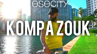 Kompa Zouk Mix 2020  The Best of Kompa Zouk 2020 BY OSOCITY [upl. by Iridissa]