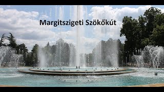 Margitszigeti Zenélő Szökőkút 2020 [upl. by Edaw]