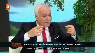 Abdest alınıp yatağa uzanılırsa abdest bozulur mu  atv [upl. by Finny241]