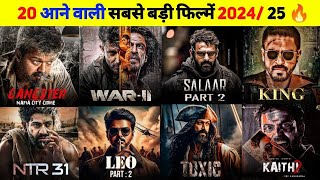 20 Upcoming BIGGEST Pan Indian Movies 2025  Upcoming South amp Bollywood Movies List 2025  War 2 [upl. by Oehsen79]