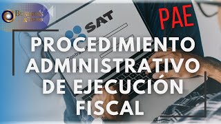 ¡Descubre todo sobre el Procedimiento Administrativo de Ejecución Fiscal [upl. by Sigismund44]