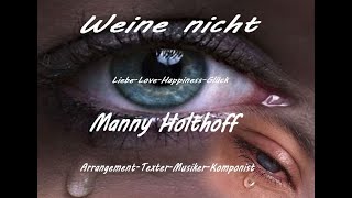 Weine nicht [upl. by Waldon]