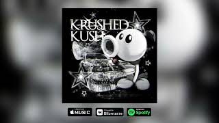 DJ Jacob  Krushed Kush [upl. by Clippard518]