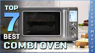 Best Combi Oven  Precise Temperature Control Preset Menus and Steam SelfClean  Top 7 Review 2023 [upl. by Annirtak]