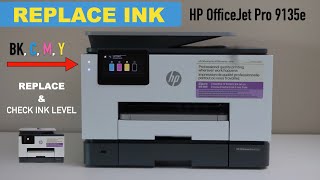 HP OfficeJet Pro 9135e Ink Replacement amp Ink Level Check [upl. by Artemis]