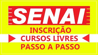 SENAI Cursos  Como Fazer Inscrição OnLine [upl. by Pauly]