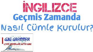 Geçmiş ZamanSimple Past Tense verb2 İngilizce Gramer [upl. by Haduj]