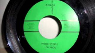 LOU PRIDE  Phoney People Funk 45 [upl. by Renie]