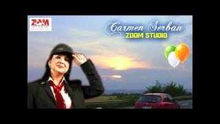 CARMEN SERBAN  MULTI AR VREA SA MA DOBOARE ZOOM STUDIO [upl. by Gladdy]