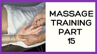 Massage training part 15 Massage of the palm [upl. by Gavrila]