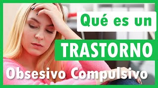 ¿Qué es el trastorno Obsesivo Compulsivo Cuales son las causas l Mente aprende🙈 [upl. by Kcitrap]