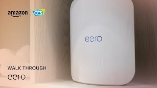 Amazon at CES  Behind the scenes with eero [upl. by Nereil666]