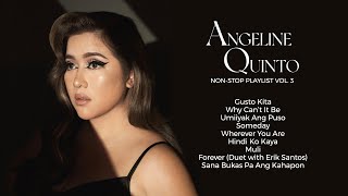 Angeline Quinto Greatest Hits Vol 3 [upl. by Camellia]