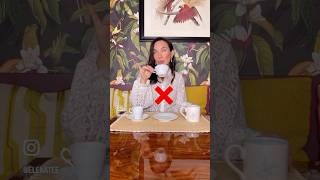 LE DONNE ELEGANTI NON FANNO MAI QUESTO tea etiquette [upl. by Talich]