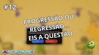 PXG PROGRESSÃO OU REGRESSÃO EIS A QUESTÃO 12 [upl. by Elwee845]