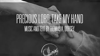 Precious Lord Take My Hand  with Lyrics  Thomas Dorsey  George Allen  Sunday 7pm Choir [upl. by Siuqcram]