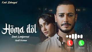 Homa Dol Song Ringtone  Saad Lamjarred  Neeti Mohan  Romantic love Ringtone [upl. by Yhtuv661]