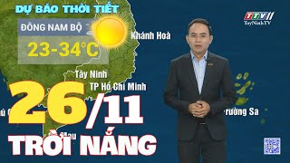 Bản tin thời tiết 26112024  TayNinhTVENT [upl. by Etnovahs838]