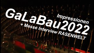 GaLaBau 2022 Impressionen  Messe Interview RASENWELT [upl. by Azzil]