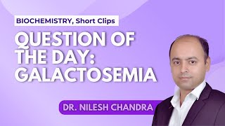 Question of the day Galactosemia [upl. by Ecirtemed256]