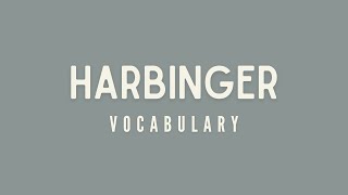 What is the meaning of Harbinger [upl. by Poirer]