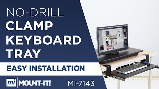 Clamp Keyboard Tray Ergonomic Under Desk Pull Out Keyboard NoDrill Easy Installation MI7143 [upl. by Eanom183]