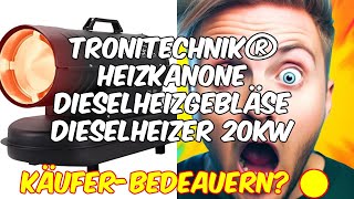 Tronitechnik® heizkanone dieselheizgebläse  produktbewertung und erfahrungen [upl. by Smailliw]