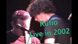 Rufio Live 20020809  The Tulagi Boulder CO [upl. by Calida]