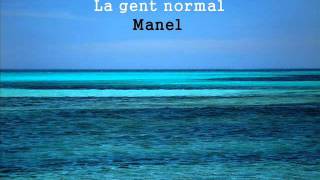 Manel  La gent normal [upl. by Hi]