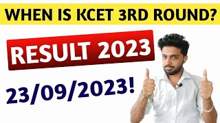 WHEN IS KCET 3RD ROUND RESULT  KCET COUNSELLING PROCESS 2023 [upl. by Enimajneb]