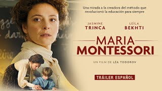 MARIA MONTESSORI  Tráiler Español  1 de mayo en cines [upl. by Deirdre148]