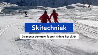 Skitechniek dit zijn de meest gemaakte fouten tijdens het skiën wintersport tips howto [upl. by Biles]