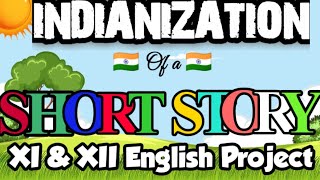 Indianization of a short story 🤩 English Practical Project  Thank You Maam  By Tabrez Sir [upl. by Eidur]