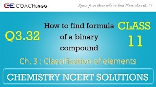 Classification of Elements Q332 Chapter 3 CHEMISTRY NCERT Solutions Class 11 [upl. by Michigan443]