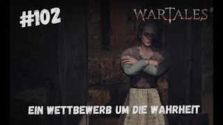 Wartales  Ein Wettbewerb um die Wahrheit  102 [upl. by Labors200]