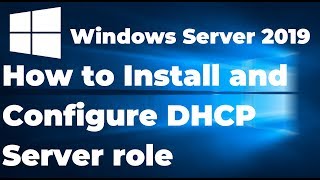 Install and Configure DHCP Server in Windows Server 2019 Step By Step Guide [upl. by Anrahc]