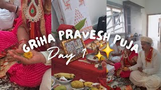 Griha pravesh day 1 ✨️🎉🌸 our home 🌸💖 [upl. by Haelat]