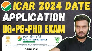 ICAR Application Form 2024  ICAR 2024 Exam Date😍  ICAR UG Exam 2024  ICAR PGPhD Exam 2024 Date [upl. by Dalt]