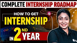 Complete 2nd Year Roadmap To Get An Internship  How To Get Internship in College  collegewallah [upl. by Mlawsky977]