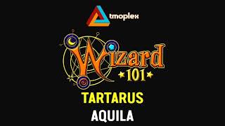 Wizard101 Aquila  Tartarus Theme HD [upl. by Bluh52]