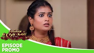 Chinna Marumagal  Episode Promo  22th march 2024 [upl. by Sloatman873]