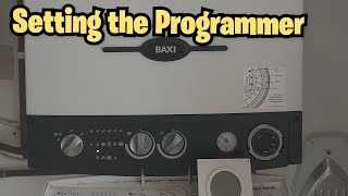 Setting the Programmer on Baxi Combi 80e best usage heating [upl. by Lotty]