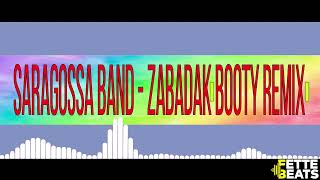 Saragossa Band  Zabadak DJ Ostkurve Booty Remix 2024 [upl. by Nuahsed]